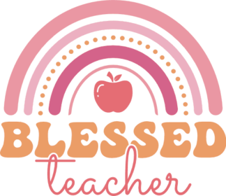 Blessed teacher, apple, rainbow design, cute tshirt design for a teacher - free svg file for members