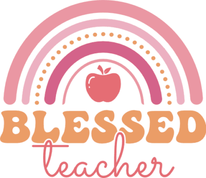 Blessed teacher, apple, rainbow design, cute tshirt design for a teacher - free svg file for members