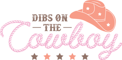 Dibs on the cowboy, rodeo fan tshirt design - free svg file for members