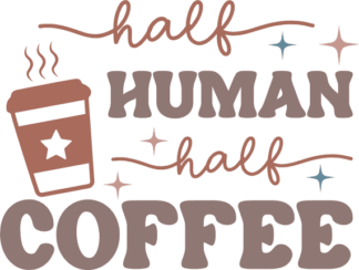 Funny Tshirt design for coffee lover, Half human, half coffee free svg file