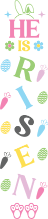 He is risen, bunny ears feet, easter home decor - free svg file for members