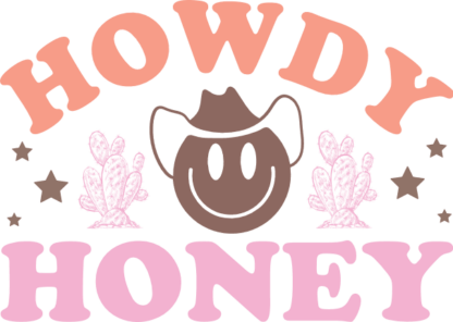 Howdy honey, cowboy smiley, country tshirt design - free svg file for members