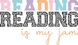 Reading is my jam, leopard design, echo stacked text, book lover tshirt design - free svg file for members