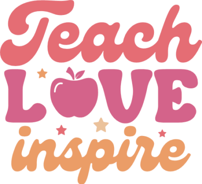 Teach, love, inspire, tshirt design for a teacher free svg file