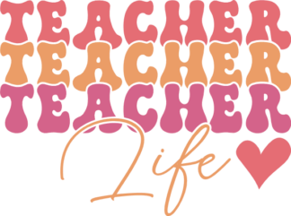 Teacher life, echo stacked text, teacher tshirt design - free svg file for members