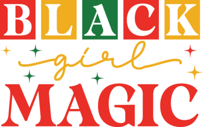 Black girl magic, Juneteenth t shirt design - free svg file for members