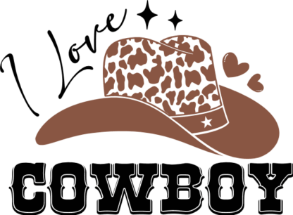 I love cowboy, cow skin hat, cow girl shirt design - free svg file for members
