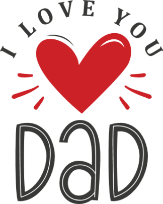 Lovely fathers day mug design, I love you dad, heart free svg file