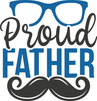 Proud father, glasses and moustache, fathers day t shirt design free svg file