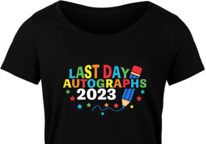 End Of School shirt design, Last day autographs 2023 - free svg file for members