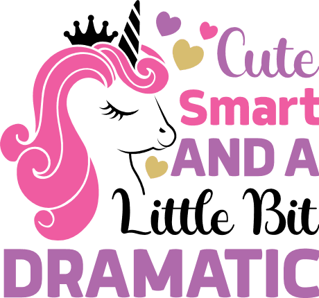 Cute, smart and a little bit dramatic, Unicorn kids shirt design - free ...