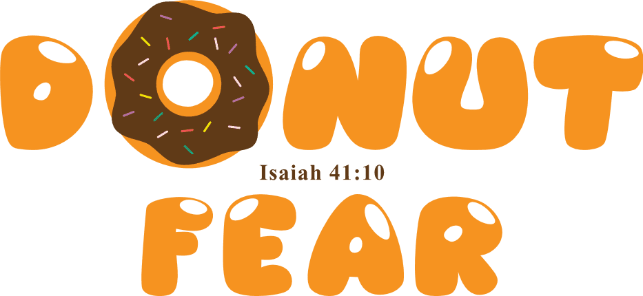 Donut fear, Isaiah 41:10, Funny Christians tshirt design - free svg ...