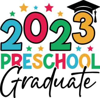 2023 preschool graduate, graduation shirt design - free svg file for members