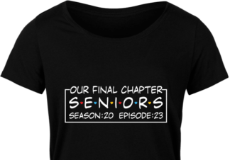 Seniors, our final chapter, season 20, episode 23, graduation tshirt design - free svg file for members