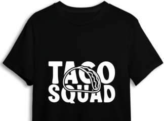 Taco squad, cinco de mayo, tshirt design - free svg file for members