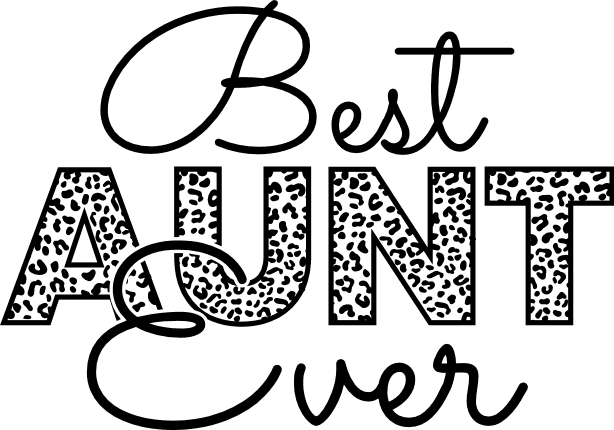 Best Aunt Ever Leopard Skin Design Aunt T Free Svg File For Members Svg Heart