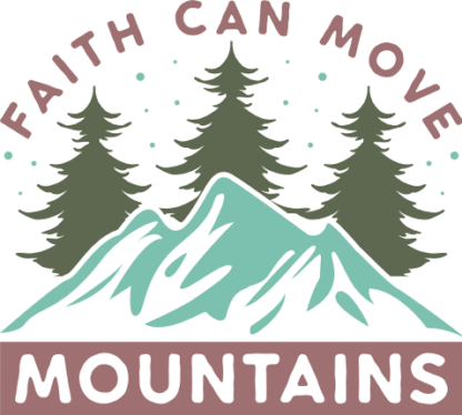 Faith can move mountains, Bible Verse Sweatshirt Design - free svg file for members
