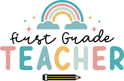 First grade teacher, rainbow design, tshirt design for teacher - free svg file for members