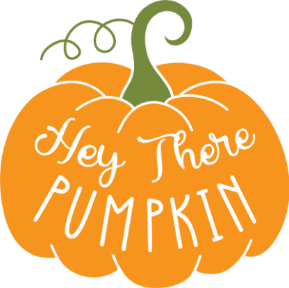 Hey there pumpkin, clipart image, farmhouse fall decor - free svg file for members