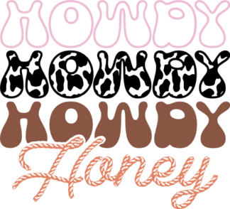 Howdy honey, echo stacked text, country tshirt design - free svg file for members