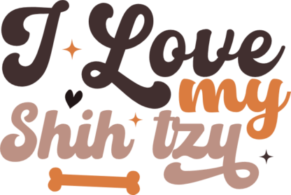 I love my shih tzu, dogs lover - free svg file for members