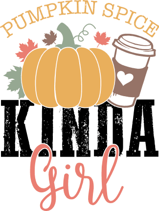 Pumpkin spice kinda girl, fall vibes tshirt design - free svg file for members