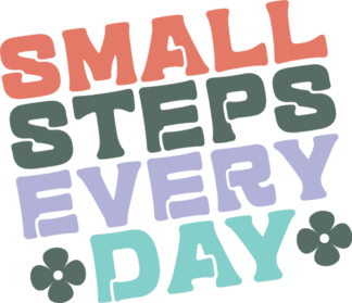 Small steps every day, inspirational quotes, baby onesie design - free svg file for members