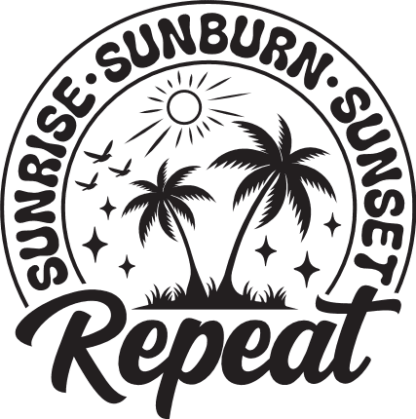 Sunrise, sunburn, sunset, repeat, funny beach day t shirt design - free svg file for members