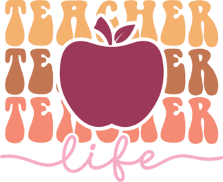 Teacher life, echo stacked text, apple, t-shirt design - free svg file for members