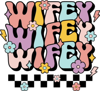 Wifey, echo stacked text, Wedding anniversary gift for wife - free svg file for members