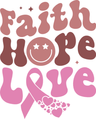 Faith, hope, love, cancer awareness tshirt design - free svg file for members