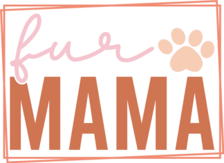 Fur mama, pet lover mom tshirt design - free svg file for members
