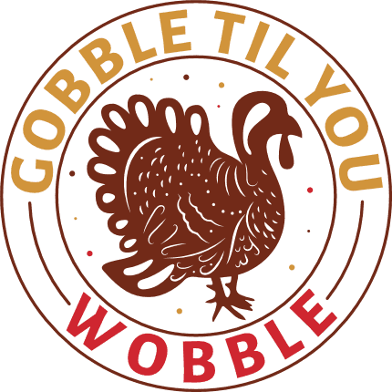 Gobble til you wobble, turkey, thanksgiving day sweatshirt design - free svg file for members