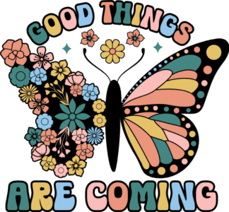 Good things are coming, decorative butterfly clipart image, tote bag design - free svg file for members
