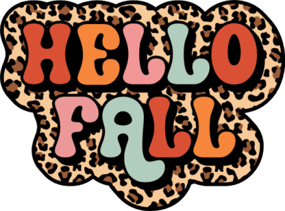 Hello fall, leopard skin, fall tshirt design - free svg file for members