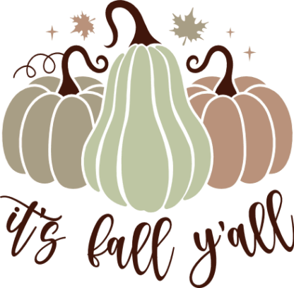 Fall tshirt design, Its fall yall, pumpkins clipart image - free svg file for members