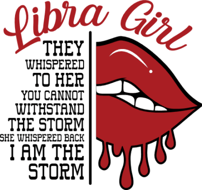 Libra girl, half drippy lips, birthday gift for her - free svg file for members