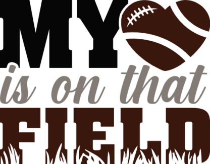 My heart is on that field, football lover tshirt design - free svg file for members