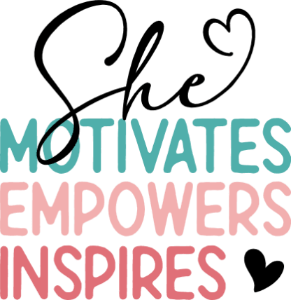 She motivates, empowers, inspires, feminism, gift for entrepreneur - free svg file for members