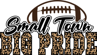 Small town, big pride, leopard skin, football day tshirt design - free svg file for members