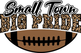 Leopard skin design, Small town, big pride, football day tshirt design - free svg file for members