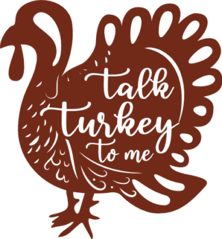 Talk turkey to me, funny, thanksgiving day decor - free svg file for members