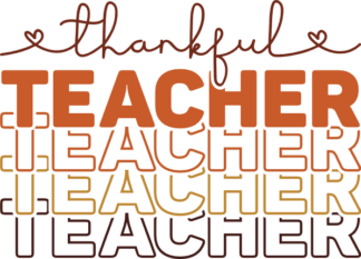 Thankful teacher, echo stacked text, thanksgiving day - free svg file for members