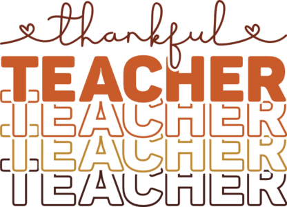 Thankful teacher, echo stacked text, thanksgiving day - free svg file for members