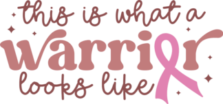 This is what a warrior looks like, cancer awareness tshirt design - free svg file for members