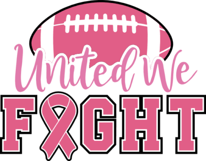 United we fight, cancer awareness, football fan tshirt design - free svg file for members