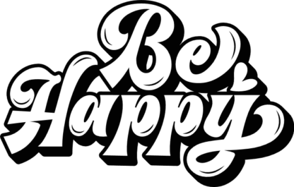 Be happy, self love quotes, sweatshirt design - free svg file for members