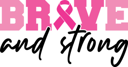 Brave and strong, breast cancer awareness sweatshirt design - free svg file for members