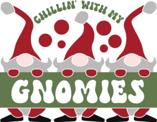 Chillin with my gnomies, Christmas sweatshirt design - free svg file for members