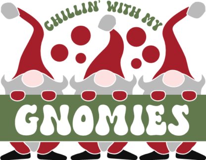Chillin with my gnomies, Christmas sweatshirt design - free svg file for members